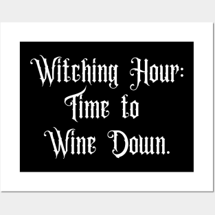 Witching hour: Time to Wine down - Halloween 2023 Posters and Art